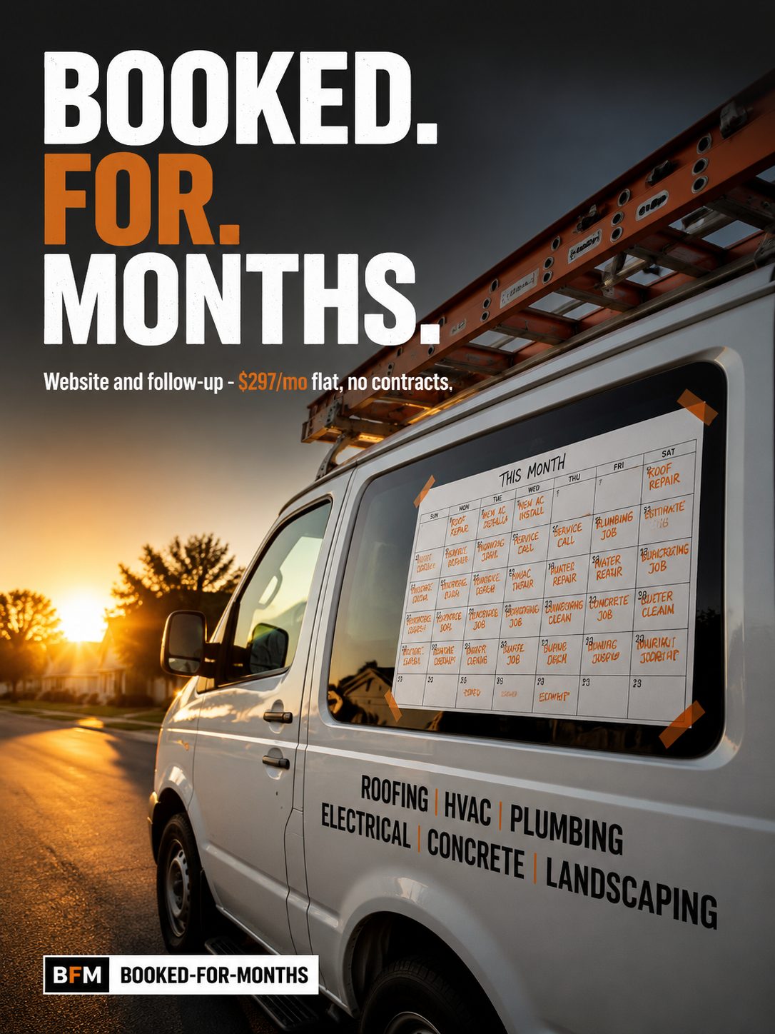 "Booked. For. Months.", a BFM ad built by our own studio engine